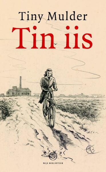 Tin iis - Tiny Mulder (ISBN 9789089547101)