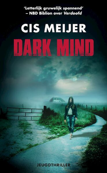 Dark mind - Cis Meijer (ISBN 9789026148132)