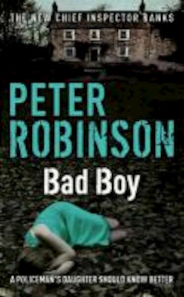 Bad Boy - Peter Robinson (ISBN 9781444709636)