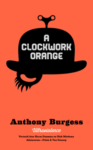A clockwork orange - Anthony Burgess (ISBN 9789025369613)