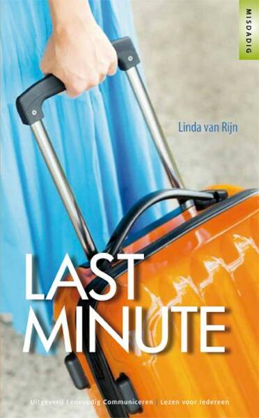 Last minute - Linda van Rijn (ISBN 9789086961719)
