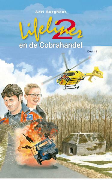 Lifeliner 2 en de cobrahandel - Adri Burghout (ISBN 9789462789340)