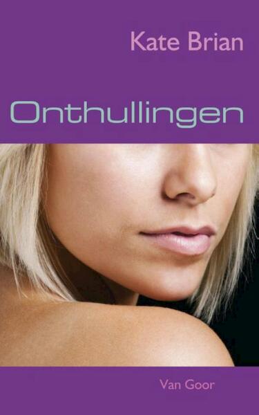 Onthullingen - Kate Brian (ISBN 9789000300259)