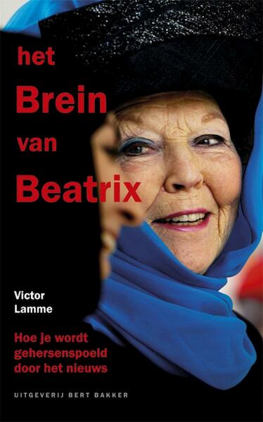 Brein van Beatrix - Victor Lamme (ISBN 9789035137615)