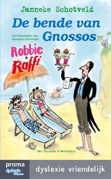 Robbie en Raffi - De bende van Gnossos - Janneke Schotveld (ISBN 9789000334001)