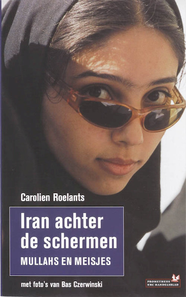Iran achter de schermen - C. Roelants (ISBN 9789044611199)