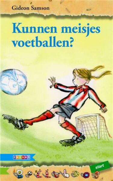 Kunnen meisjes voetballen? - Gideon Samson (ISBN 9789048708291)