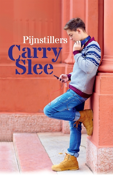Pijnstillers - Carry Slee (ISBN 9789048833771)