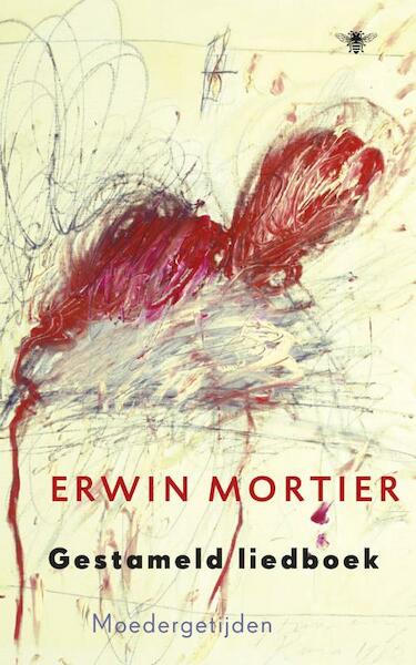 Gestameld liedboek - Erwin Mortier (ISBN 9789023464099)