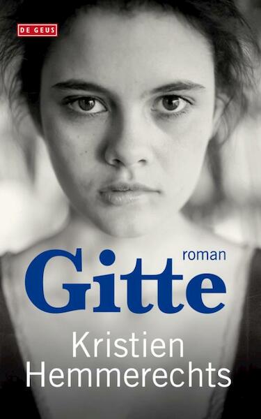 Gitte - Kristien Hemmerechts (ISBN 9789044517279)
