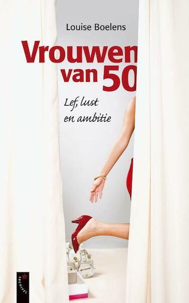 Vrouwen van 50 - Louise Boelens (ISBN 9789063055356)