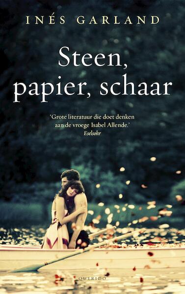 Steen, papier, schaar - Inés Garland (ISBN 9789045120300)