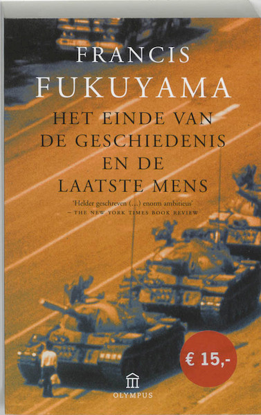 Het einde van de geschiedenis en de laatste mens - F. Fukuyama (ISBN 9789025421588)