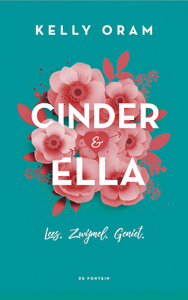 Cinder & Ella - Kelly Oram (ISBN 9789026152214)