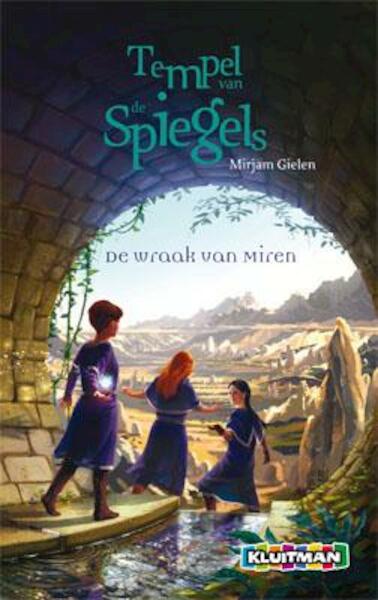 Tempel van de spiegels - Mirjam Gielen (ISBN 9789020624724)