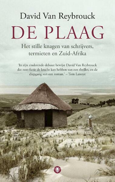 De Plaag - David van Reybrouck (ISBN 9789023456773)