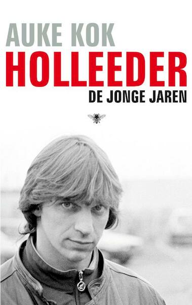 Holleeder - Auke Kok (ISBN 9789023454892)