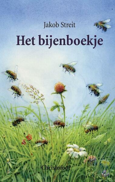 Het bijenboekje - J. Streit, I. Verschuren, J. Zaagman (ISBN 9789062380244)