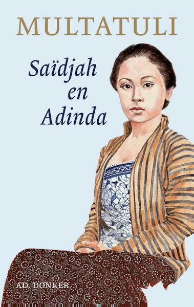 Saïdjah en Adinda - Multatuli (ISBN 9789061007210)