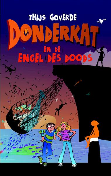 Donderkat en de Engel des Doods - Thijs Goverde (ISBN 9789025113827)