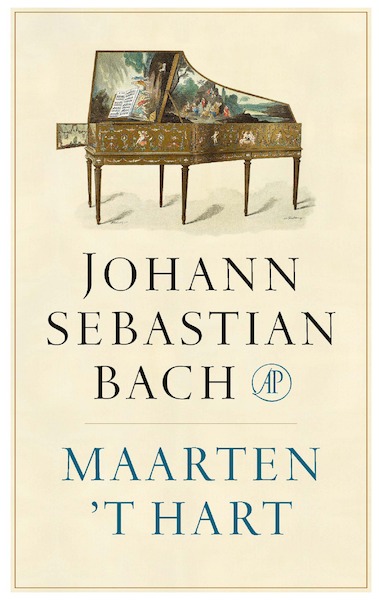 Johann Sebastian Bach - Maarten 't Hart (ISBN 9789029524186)