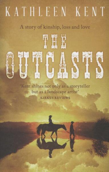 Outcasts - Kathleen Kent (ISBN 9781472207913)