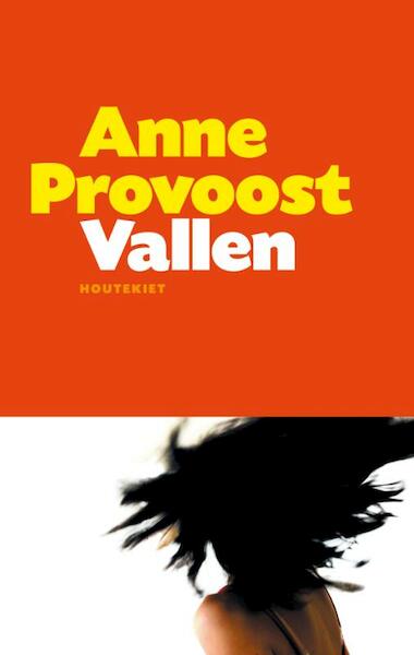 Vallen - Anne Provoost (ISBN 9789089241658)