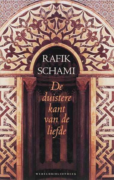 De duistere kant van de liefde - Rafik Schami (ISBN 9789028422292)