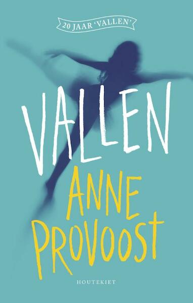 Vallen - Anne Provoost (ISBN 9789089243157)