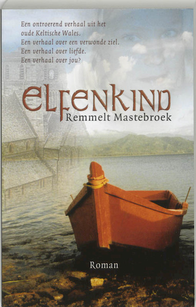 Elfenkind - R. Mastebroek (ISBN 9789063182656)