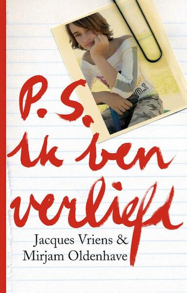 P.S. Ik ben verliefd - Jacques Vriens, Mirjam Oldenhave (ISBN 9789047520115)