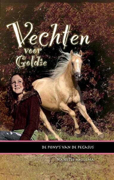 Vechten voor Goldie - Jeanette Molema (ISBN 9789085432470)