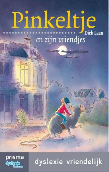 Pinkeltje en zijn vriendjes - Dick Laan (ISBN 9789000338153)