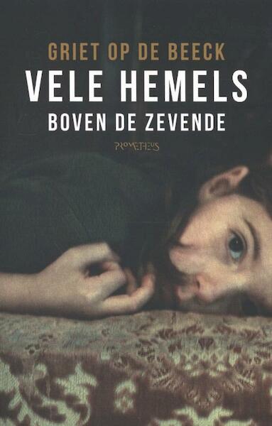 Vele hemels boven de zevende - Griet Op de Beeck (ISBN 9789044627695)