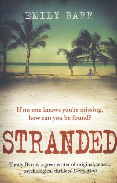 Stranded - Emily Barr (ISBN 9780755387977)