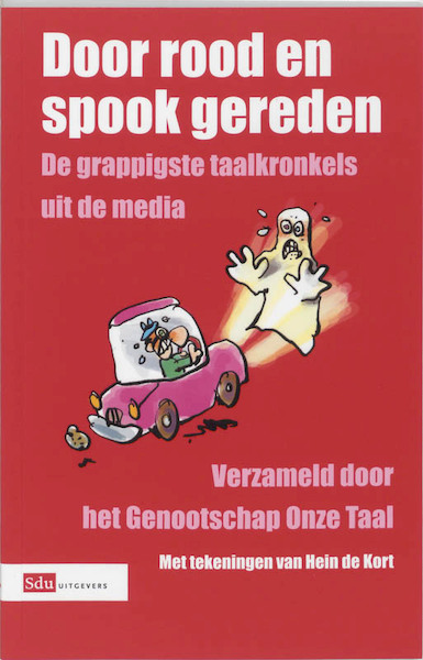 Door rood en spook gereden - (ISBN 9789012100861)