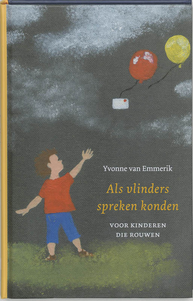 Als vlinders spreken konden - Yvonne van Emmerik (ISBN 9789025954390)