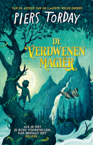 De verdwenen magiër - Piers Torday (ISBN 9789024588206)