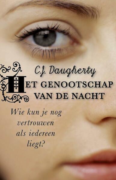 Het genootschap van de nacht - Christi Daugherty, C.J. Daugherty (ISBN 9789048813964)