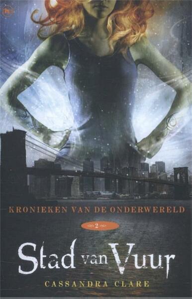 Stad van vuur - Cassandra Clare (ISBN 9789044340976)