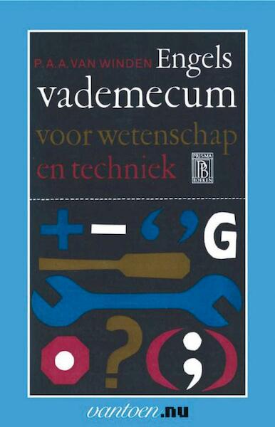 Engels vademecum voor wetenschap en techniek - P.A.A. van Winden (ISBN 9789031502875)