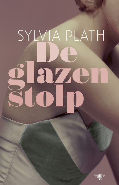 De glazen stolp - Sylvia Plath (ISBN 9789023485346)
