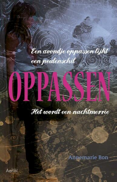 Oppassen - Annemarie Bon (ISBN 9789402600056)
