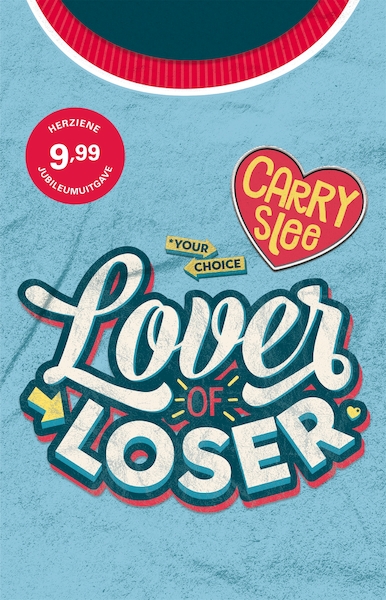 Lover of Loser - Carry Slee (ISBN 9789048849161)