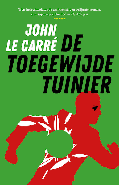 De toegewijde tuinier - John le Carré (ISBN 9789021028323)
