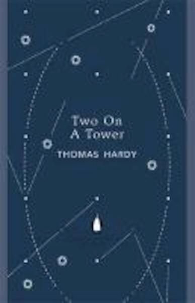 Two on a Tower - Thomas Hardy (ISBN 9780141199436)