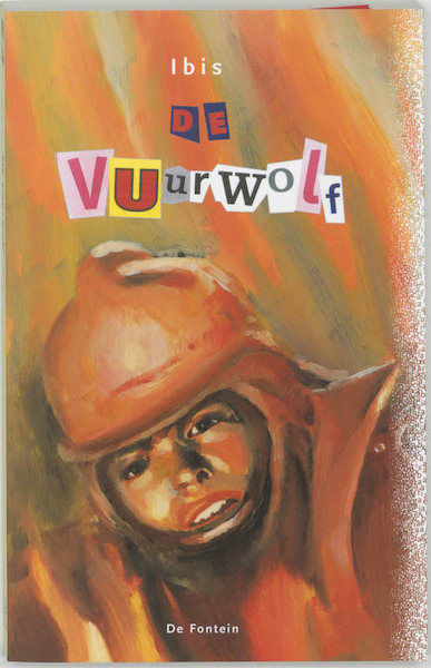 De vuurwolf - Ibis (ISBN 9789026132056)