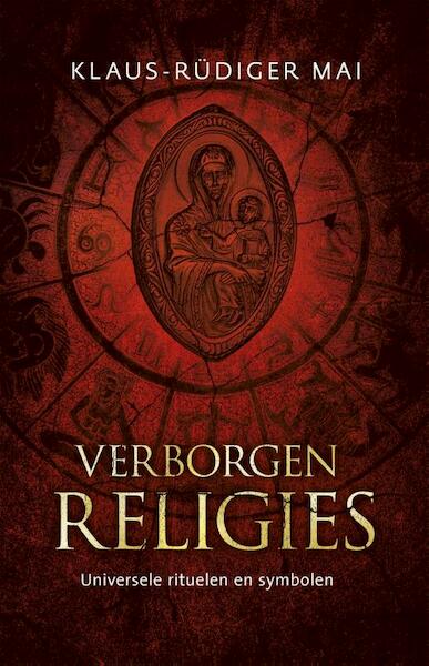 Verborgen religies - Klaus-Rudiger Mai (ISBN 9789020208900)
