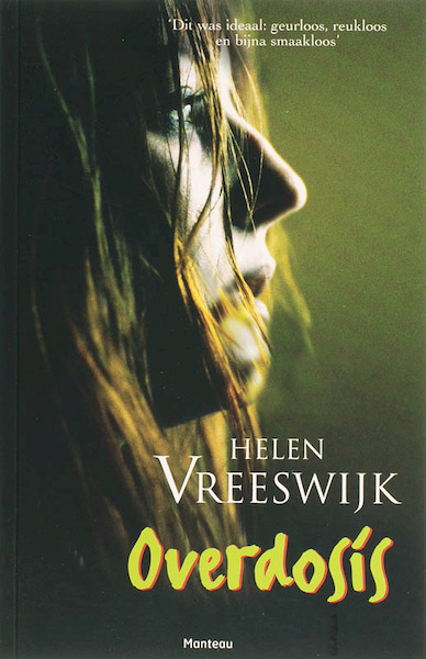 Overdosis - Helen Vreeswijk (ISBN 9789460411304)