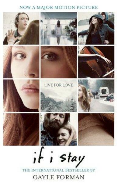 If I Stay - Gayle Forman (ISBN 9781909531239)